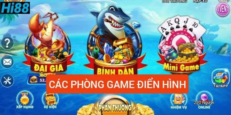 Bắn Cá Thần Tài - Khám Phá Ngư Trường Siêu Chất Lượng Tại Hi88 2 cac-phong-game-sieu-chat
